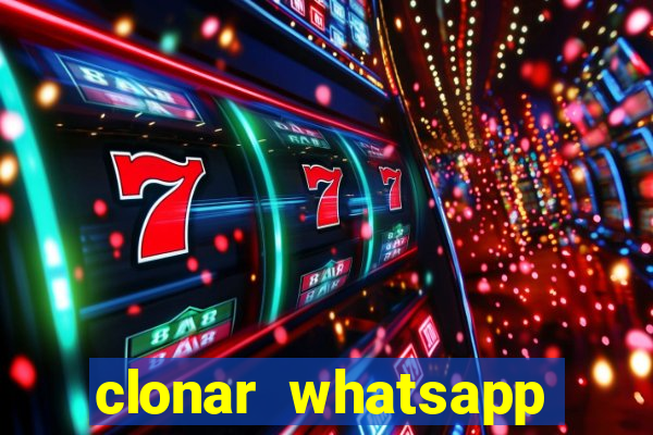 clonar whatsapp pelo email